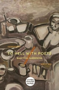 bokomslag To Hell With Poets