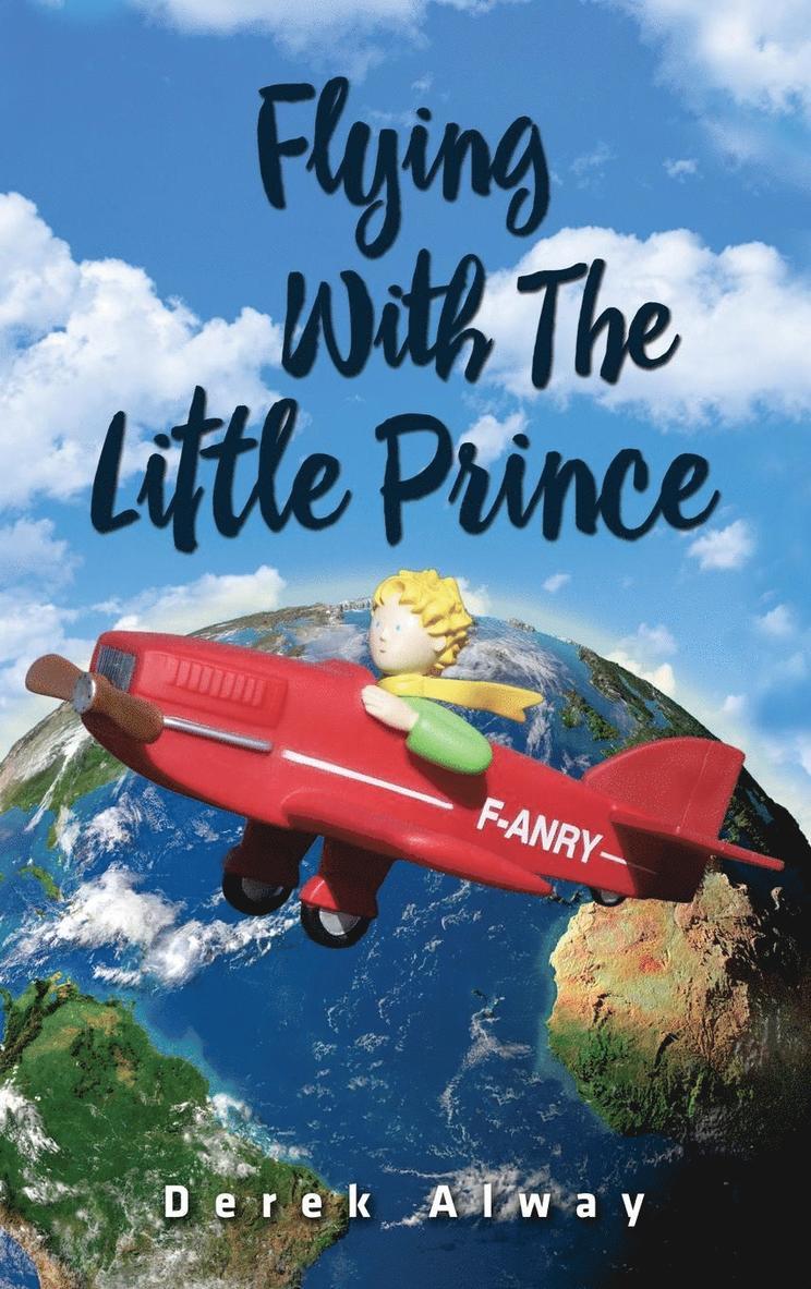 Flying with the Little Prince 1