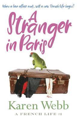 A Stranger in Paris (A French Life 1) 1