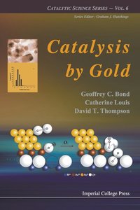 bokomslag Catalysis By Gold