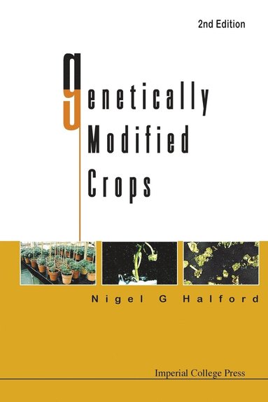 bokomslag Genetically Modified Crops (2nd Edition)