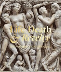 bokomslag Life Death & Revelry