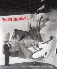 bokomslag Britain Can Make It