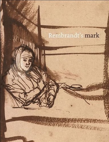 bokomslag Rembrandt's Mark