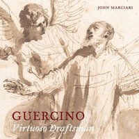 bokomslag Guercino: Virtuoso Draftsman