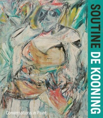 bokomslag Soutine / De Kooning