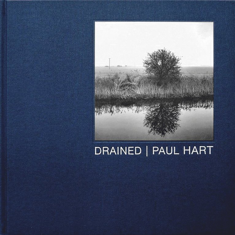 Paul Hart - Drained, Inbunden