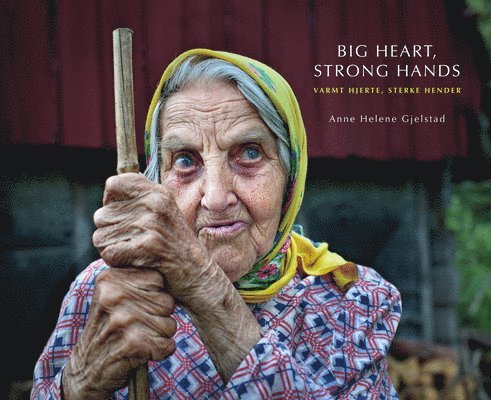 Big Heart, Strong Hands 1