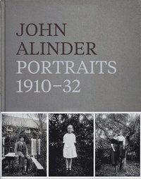 bokomslag John Alinder: Portraits 1910-32