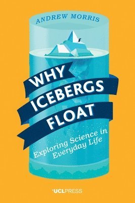 Why Icebergs Float 1