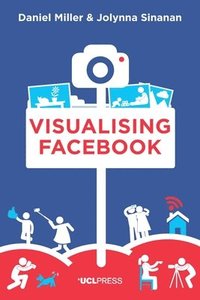 bokomslag Visualising Facebook