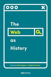 bokomslag The Web as History