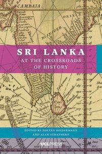 bokomslag Sri Lanka at the Crossroads of History