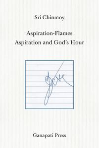 bokomslag Aspiration-Flames - Aspiration and God's Hour (The heart-traveller series)