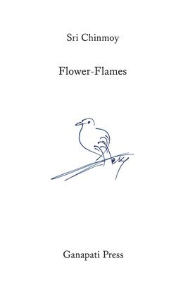 207 Flower-Flames (The heart-traveller series) 1