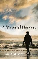 Material Harvest