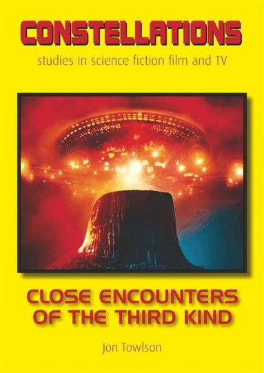 Jon Towlson - Close Encounters of the Third Kind, Häftad