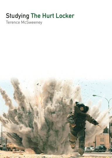 Terence McSweeney - Studying The Hurt Locker, Häftad