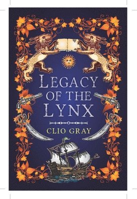 Clio Gray - Legacy of the Lynx, Häftad