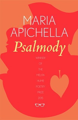Maria Apichella - Psalmody, Häftad. Tillgänglighet: Lägg i varukorg