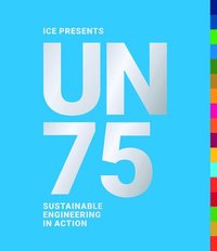 bokomslag UN75: Sustainable Engineering in Action