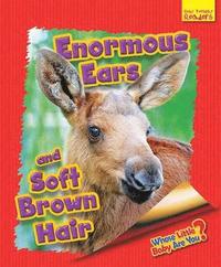 bokomslag Whose Little Baby Are You? Enormous Ears and Soft Brown Hair