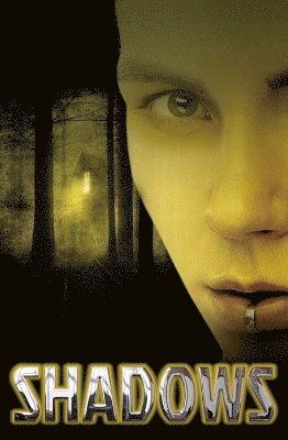 Shadows