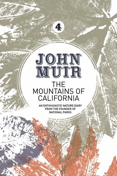 John Muir - Mountains of California, Häftad
