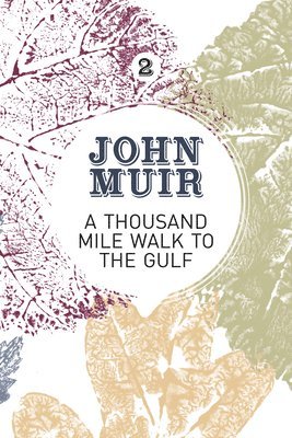 Thousand-Mile Walk to the Gulf