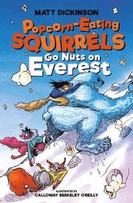 Popcorn-Eating Squirrels Go Nuts on Everest 1