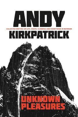 Andy Kirkpatrick - Unknown Pleasures, Inbunden