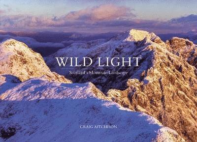 Craig Aitchison - Wild Light, Inbunden