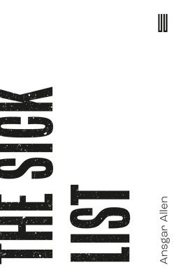 Ansgar Allen - Sick List, Häftad