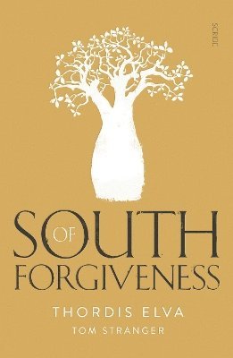 bokomslag South of Forgiveness