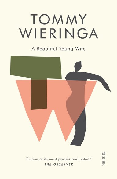 Tommy Wieringa - Beautiful Young Wife, Häftad