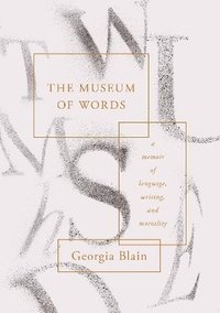 bokomslag The Museum of Words