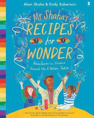 Mr Shaha's Recipes for Wonder 1