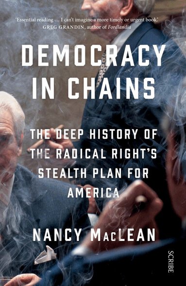Nancy MacLean - Democracy in Chains, Häftad