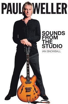 Paul Weller: Sounds from the Studio 1