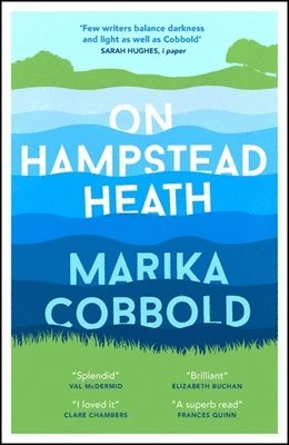 bokomslag On Hampstead Heath: A Delightfully Sharp and Witty Comedy of Errors