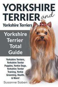 bokomslag Yorkshire Terrier And Yorkshire Terriers