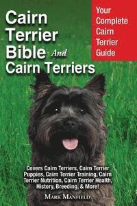 bokomslag Cairn Terrier Bible And Cairn Terriers