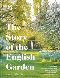 bokomslag The Story of the English Garden