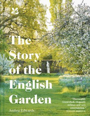 The Story of the English Garden 1