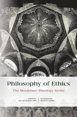 bokomslag Philosophy Of Ethics