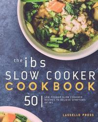 bokomslag The IBS Slow Cooker Cookbook