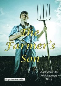 bokomslag The Farmer's Son