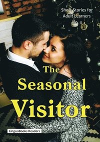 bokomslag The Seasonal Visitor