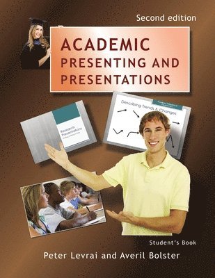 bokomslag Academic Presenting and Presentations - Student's Book