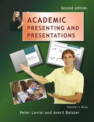 bokomslag Academic Presenting and Presentations - Teacher's Book